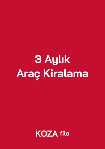 3 Aylık Araç Kiralama